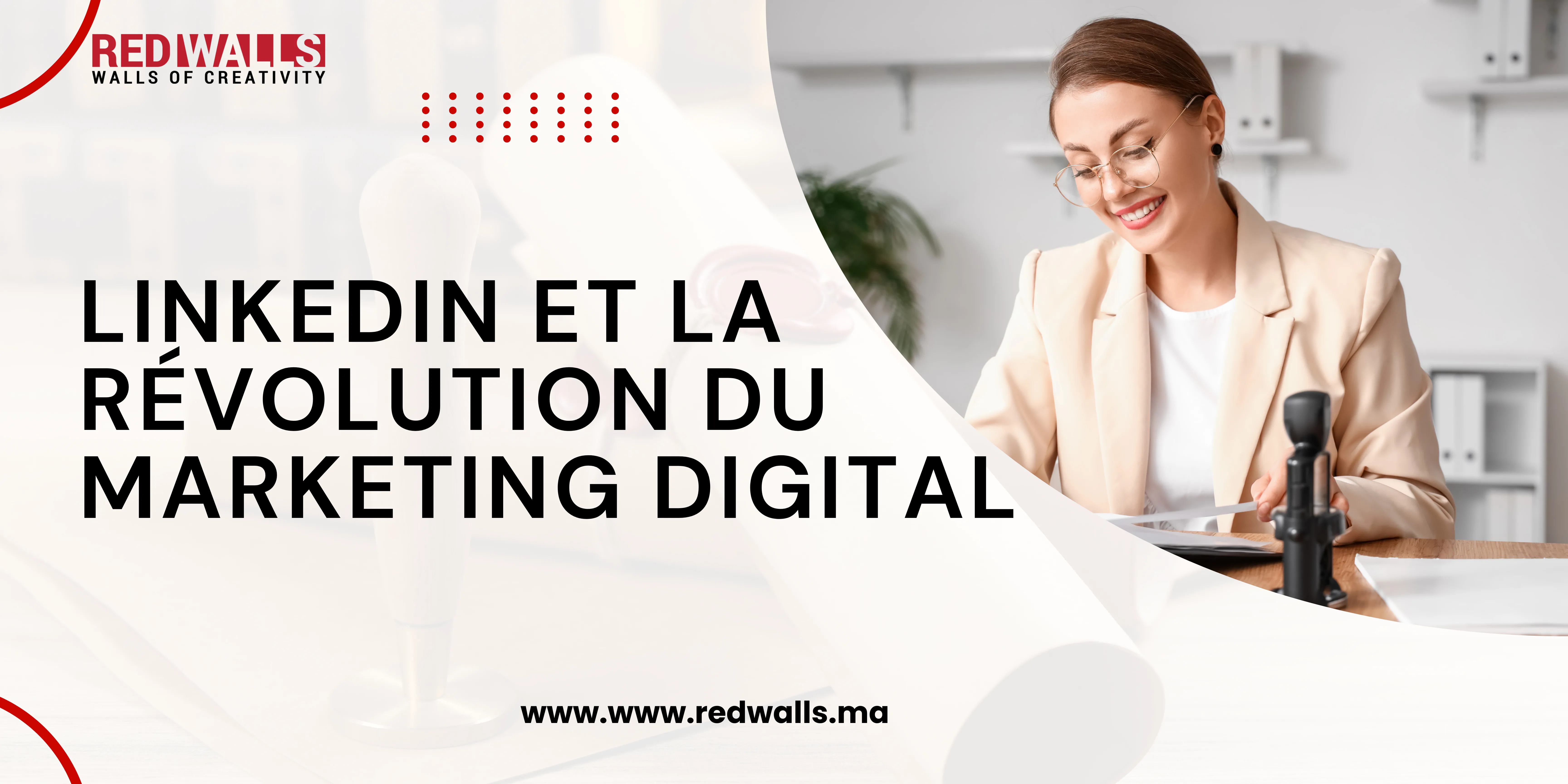 Redwalls Communication, agence de communication à Marrakech
