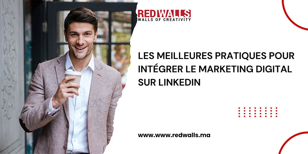 3 le Marketing Digital sur LinkedIn